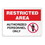 Seton Restricted Area Signs - Authorized Employees Only, Price/Each
