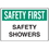 Seton 56834 OSHA Informational Signs - Safety First Safety Showers, Price/Each
