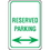Seton 57398 Plastic Reserved Parking Sign - Reserved Parking, Price/Each