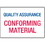 Seton Conforming Material Quality Assurance ISO Signs, Price/Each