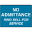 Seton 6158A No Admittance Ring Bell For Service Signs, Price/Each
