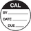 Seton 62733 CAL By Date Due Round Calibration Labels On A Roll, Price/500 /Label