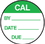 Seton 62734 CAL By Date Due Round Calibration Labels On A Roll, Price/500 /Label