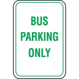 Seton 65923 Recycled Plastic Parking Signs - Bus Parking Only