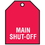 Seton 66445 Main Shut-Off Vinyl Valve Indicator Tag, Price/5 /Tag