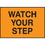 Seton 66881 Facility Signs For Rough Surfaces - Watch Your Step, Price/Each