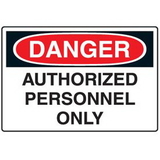 Seton 68957 Disposable Plastic Corrugated Signs - Danger Authorized Personnel Only