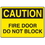 Seton 70871 Door Safety Signs - Caution - Fire Door Do Not Block, Price/Each