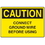 Seton 73164 OSHA Caution Signs - Connect Ground Wire Before Using, Price/Each