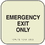 Seton 7318B SetonGlo Signs - Emergency Exit Only, Price/Each