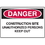 Seton 73512 OSHA Danger Signs - Construction Site Unauthorized Persons Keep Out, Price/Each