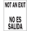 Seton 77031 Not An Exit / No Es Salida Bilingual Safety Signs, Price/Each