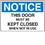 Seton Notice Door Must Be Closed Shipping And Receiving Signs, Price/Each
