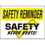 Seton 77693 Safety Reminder Signs - Safety Never Hurts, Price/Each