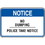 Seton Property Security Signs - Notice No Dumping Police Take Notice, Price/Each