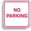 Seton 85443 Mini No Parking Signs - No Parking, Price/Each