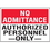 Seton 85846 Security &amp; Door Labels - No Admittance Authorized Personnel Only, Price/5 /Label