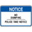 Seton Property Security Signs - Notice No Dumping Police Take Notice, Price/Each