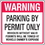 Seton 86282 Parking Permit Signs - Parking By Permit Only, Price/Each