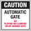 Seton 86294 Automatic Gate Security Signs- Automatic Gate, Price/Each