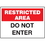 Seton 89781 Extra Large Restricted Area Signs - Restricted Area Do Not Enter, Price/Each