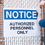 Seton 89787 Extra Large Restricted Area Signs - Notice Authorized Personnel Only, Price/Each