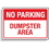 Seton 92325 Dumpster Signs-  No Parking Dumpster Area, Price/Each