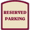 Seton Designer Property Signs - Reserved Parking, Price/Each