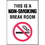 Seton 93549 Connecticut Smoke-Free Signs - Non-Smoking Break Room, Price/Each