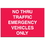 Seton 94780 Portable Emergency Response Signs - No Thru Traffic, Price/Each