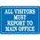 Seton Interior Decor Security Signs - All Visitors Must Report to Main Office, Price/Each
