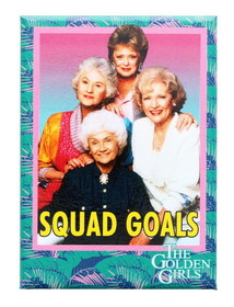 Ata Boy The Golden Girls "Squad Goals" 2.5" x 3.5" Magnet