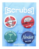 Ata Boy Scrubs 1.25 Inch Collectible Button Pins - Set of 4