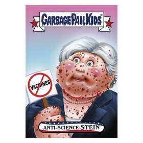 GPK: Disg-Race To The White House: Anti-Science Stein, Card 11