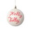 Vickerman MT2212115 4" Holly Jolly White Ball Ornament 3/Bag