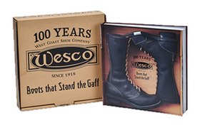 Wesco Boots that Stand the Gaff